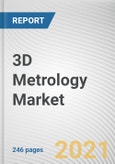 3D Metrology Market By Product, Application, End User: Global Opportunity Analysis and Industry Forecast, 2021-2030- Product Image