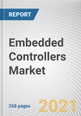 Embedded Controllers Market By Product Type, Type, and Application: Global Opportunity Analysis and Industry Forecast, 2020-2030- Product Image