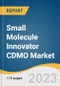 Small Molecule Innovator CDMO Market Size, Share & Trends Analysis Report By Product (Small Molecule API, Small Molecule Drug Product), By Stage Type, By Customer Type, By Therapeutic Area, By Region, And Segment Forecasts, 2023 - 2030 - Product Image