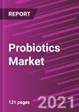 Probiotics Market Share, Size, Trends, Industry Analysis Report, By Source; By End-Use; By Application; By Distribution Channel; By Region; Segment Forecast, 2021 - 2028- Product Image