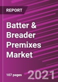 Batter & Breader Premixes Market Share, Size, Trends, Industry Analysis Report, By Application; By Distribution Channel; By Product; By Region; Segment Forecast, 2021 - 2028- Product Image