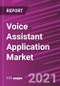 Voice Assistant Application Market Share, Size, Trends, Industry Analysis Report, By Component; By Deployment Model; By Organization Size; By End-Use; By Region; Segment Forecast, 2021 - 2028 - Product Image