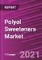 Polyol Sweeteners Market Share, Size, Trends, Industry Analysis Report, By Type; By Application; By Form; By Distribution Channel; By Region; Segment Forecast, 2021 - 2028 - Product Image