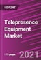 Telepresence Equipment Market Share, Size, Trends, Industry Analysis Report, By Type; By Component; By Organization Size; By End-Use; By Region; Segment Forecast, 2021 - 2028 - Product Thumbnail Image