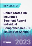 United States HC Insurance Segment Report Individual Comprehensive - 3 Issues Per Annum- Product Image