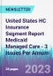United States HC Insurance Segment Report Medicaid Managed Care - 3 Issues Per Annum - Product Thumbnail Image