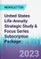 United States Life-Annuity Strategic Study & Focus Series Subscription Package - Product Thumbnail Image