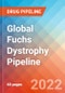 Global Fuchs Dystrophy - Pipeline Insight, 2022 - Product Image
