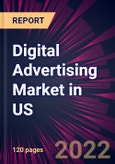 Digital Advertising Market in US 2022-2026- Product Image