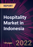 Hospitality Market in Indonesia 2022-2026- Product Image