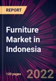 Furniture Market in Indonesia 2022-2026- Product Image