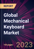 Global Mechanical Keyboard Market 2024-2028- Product Image