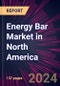 Energy Bar Market in North America 2024-2028 - Product Image