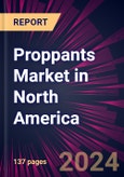 Proppants Market in North America 2022-2026- Product Image