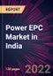 Power EPC Market in India 2022-2026 - Product Thumbnail Image