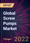 Global Screw Pumps Market 2022-2026 - Product Image