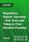 Regulatory Report: Germany - Hnb, Snus and Tobacco-Free Nicotine Pouches - Product Thumbnail Image