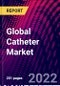 Global Catheter Market, By Product Type, By Distribution Channel, By Region: Trend Analysis, Competitive Market Share & Forecast, 2017-2027 - Product Image