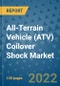 All-Terrain Vehicle (ATV) Coilover Shock Market Outlook in 2022 and Beyond: Trends, Growth Strategies, Opportunities, Market Shares, Companies to 2030 - Product Image