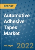 Automotive Adhesive Tapes Market Outlook in 2022 and Beyond: Trends, Growth Strategies, Opportunities, Market Shares, Companies to 2030- Product Image