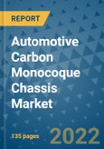 Automotive Carbon Monocoque Chassis Market Outlook in 2022 and Beyond: Trends, Growth Strategies, Opportunities, Market Shares, Companies to 2030- Product Image
