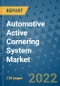 Automotive Active Cornering System Market Outlook in 2022 and Beyond: Trends, Growth Strategies, Opportunities, Market Shares, Companies to 2030 - Product Image