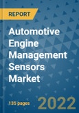 Automotive Engine Management Sensors Market Outlook in 2022 and Beyond: Trends, Growth Strategies, Opportunities, Market Shares, Companies to 2030- Product Image