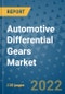 Automotive Differential Gears Market Outlook in 2022 and Beyond: Trends, Growth Strategies, Opportunities, Market Shares, Companies to 2030 - Product Thumbnail Image