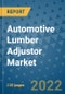 Automotive Lumber Adjustor Market Outlook in 2022 and Beyond: Trends, Growth Strategies, Opportunities, Market Shares, Companies to 2030 - Product Image