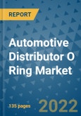 Automotive Distributor O Ring Market Outlook in 2022 and Beyond: Trends, Growth Strategies, Opportunities, Market Shares, Companies to 2030- Product Image