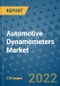 Automotive Dynamometers Market Outlook in 2022 and Beyond: Trends, Growth Strategies, Opportunities, Market Shares, Companies to 2030 - Product Image