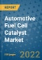 Automotive Fuel Cell Catalyst Market Outlook in 2022 and Beyond: Trends, Growth Strategies, Opportunities, Market Shares, Companies to 2030 - Product Image