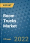 Boom Trucks Market Outlook in 2022 and Beyond: Trends, Growth Strategies, Opportunities, Market Shares, Companies to 2030 - Product Image
