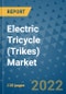Electric Tricycle (Trikes) Market Outlook in 2022 and Beyond: Trends, Growth Strategies, Opportunities, Market Shares, Companies to 2030 - Product Image
