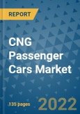 CNG Passenger Cars Market Outlook in 2022 and Beyond: Trends, Growth Strategies, Opportunities, Market Shares, Companies to 2030- Product Image