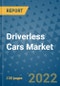 Driverless Cars Market Outlook in 2022 and Beyond: Trends, Growth Strategies, Opportunities, Market Shares, Companies to 2030 - Product Image