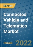 Connected Vehicle and Telematics Market Outlook in 2022 and Beyond: Trends, Growth Strategies, Opportunities, Market Shares, Companies to 2030- Product Image
