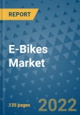 E-Bikes Market Outlook in 2022 and Beyond: Trends, Growth Strategies, Opportunities, Market Shares, Companies to 2030- Product Image