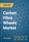 Carbon Fibre Wheels Market Outlook in 2022 and Beyond: Trends, Growth Strategies, Opportunities, Market Shares, Companies to 2030 - Product Image