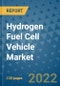 Hydrogen Fuel Cell Vehicle Market Outlook in 2022 and Beyond: Trends, Growth Strategies, Opportunities, Market Shares, Companies to 2030 - Product Image