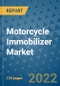 Motorcycle Immobilizer Market Outlook in 2022 and Beyond: Trends, Growth Strategies, Opportunities, Market Shares, Companies to 2030 - Product Image