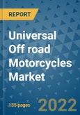 Universal Off road Motorcycles Market Outlook in 2022 and Beyond: Trends, Growth Strategies, Opportunities, Market Shares, Companies to 2030- Product Image