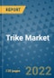 Trike Market Outlook in 2022 and Beyond: Trends, Growth Strategies, Opportunities, Market Shares, Companies to 2030 - Product Image