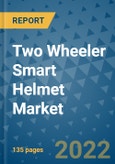 Two Wheeler Smart Helmet Market Outlook in 2022 and Beyond: Trends, Growth Strategies, Opportunities, Market Shares, Companies to 2030- Product Image