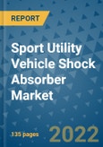 Sport Utility Vehicle Shock Absorber Market Outlook in 2022 and Beyond: Trends, Growth Strategies, Opportunities, Market Shares, Companies to 2030- Product Image
