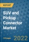 SUV and Pickup Connector Market Outlook in 2022 and Beyond: Trends, Growth Strategies, Opportunities, Market Shares, Companies to 2030 - Product Thumbnail Image