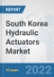 South Korea Hydraulic Actuators Market: Prospects, Trends Analysis, Market Size and Forecasts up to 2027 - Product Thumbnail Image