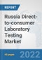 Russia Direct-to-consumer Laboratory Testing Market: Prospects, Trends Analysis, Market Size and Forecasts up to 2027 - Product Thumbnail Image