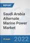 Saudi Arabia Alternate Marine Power Market: Prospects, Trends Analysis, Market Size and Forecasts up to 2027 - Product Thumbnail Image