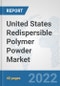 United States Redispersible Polymer Powder Market: Prospects, Trends Analysis, Market Size and Forecasts up to 2027 - Product Thumbnail Image